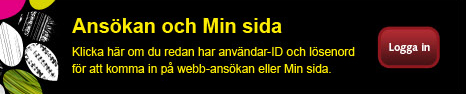 Ansökan och Min sida Ansökan och Min sida